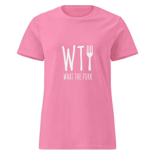 Naisten pinkki t-paita, jossa edessä iso valkoinen printti: teksti WTF, jossa haarukka korvaa F-kirjaimen. Alla pienellä lukee What the fork.