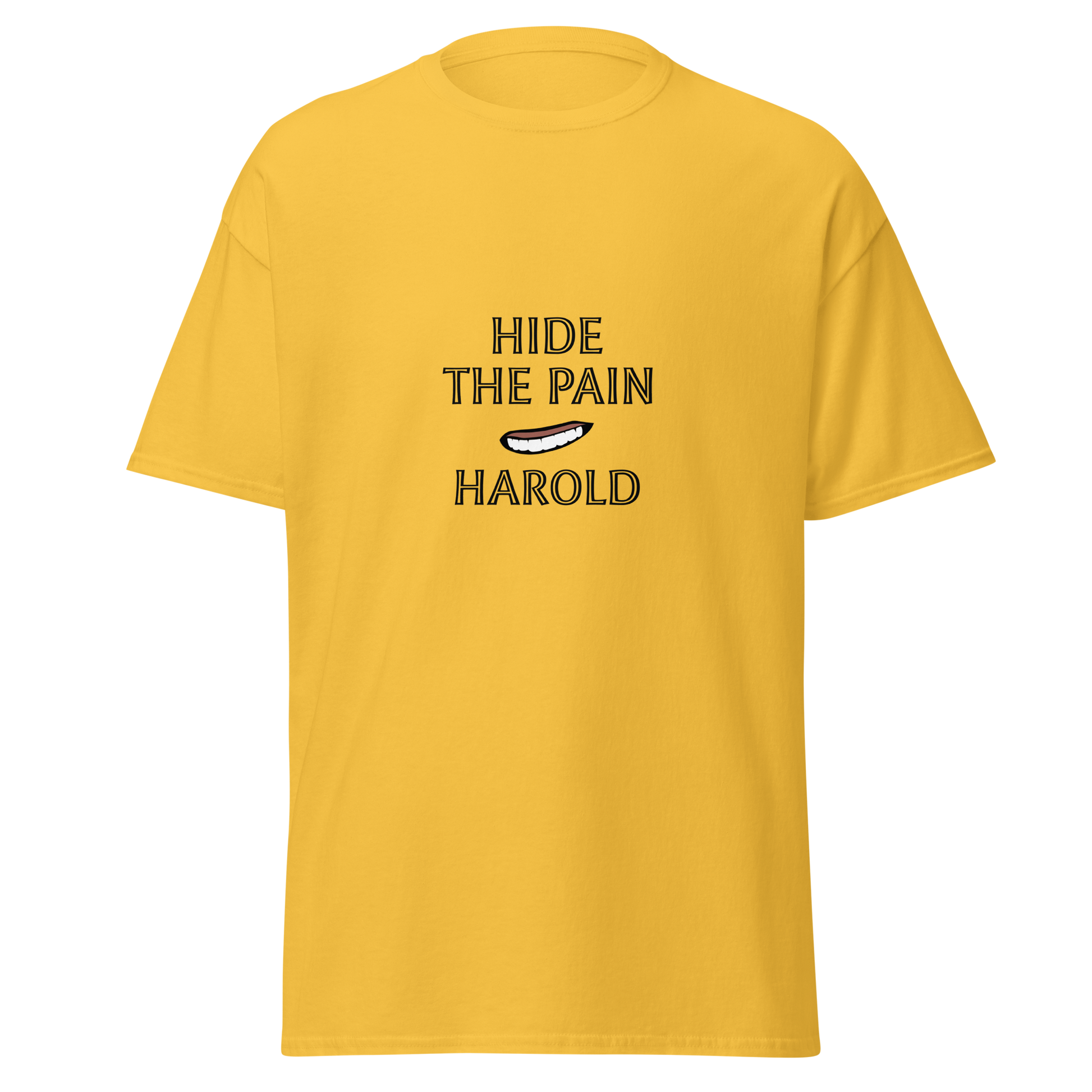 Unisex keltainen t-paita, jossa mustalla tekstillä "HIDE THE PAIN HAROLD" ja Haroldin kasvoista tyylitelty hymiö printissä.