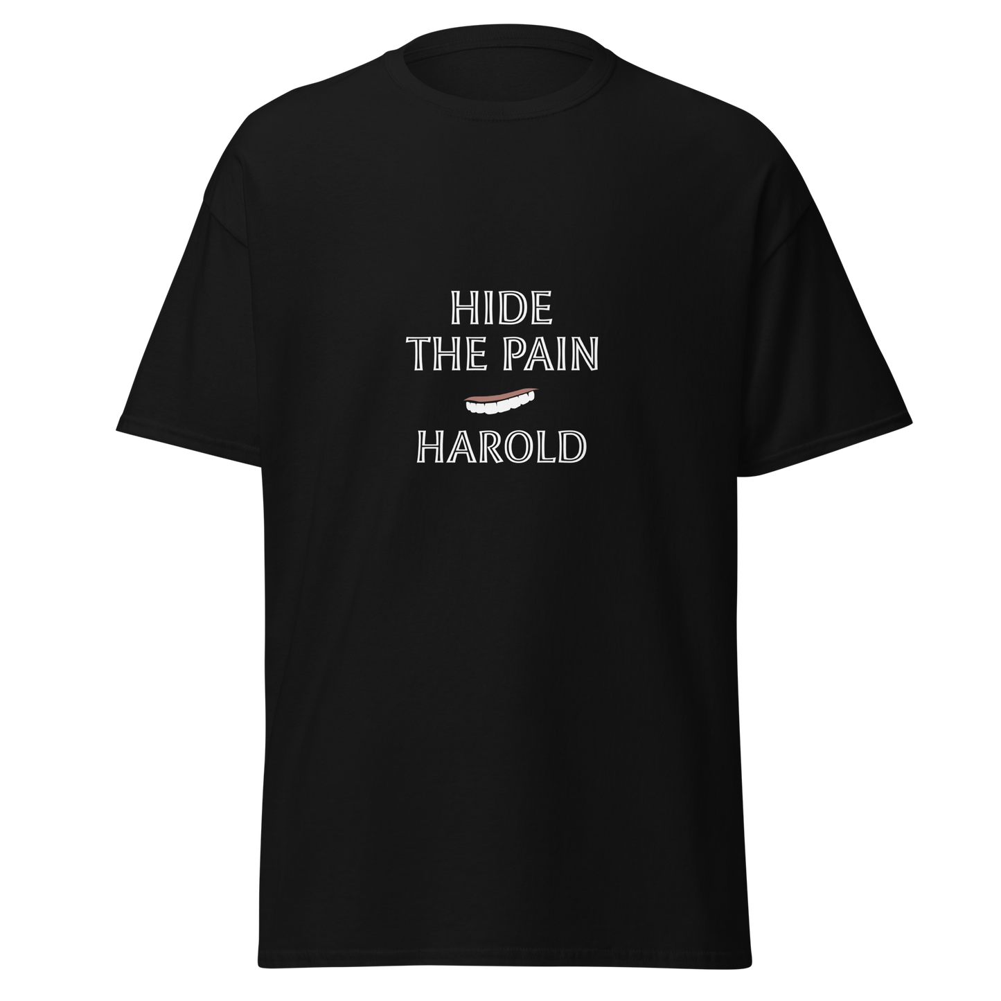 Unisex musta t-paita, jossa valkoisella tekstillä "HIDE THE PAIN HAROLD" ja Haroldin kasvoista tyylitelty hymiö printissä.