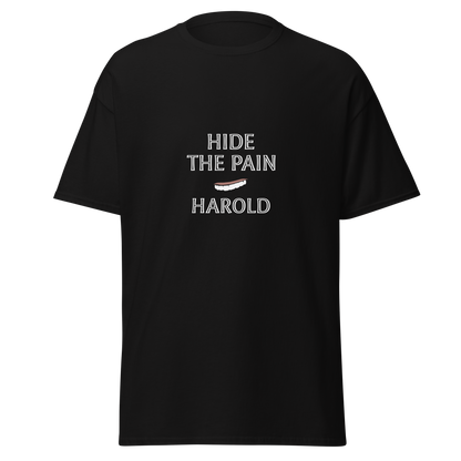 Unisex musta t-paita, jossa valkoisella tekstillä "HIDE THE PAIN HAROLD" ja Haroldin kasvoista tyylitelty hymiö printissä.