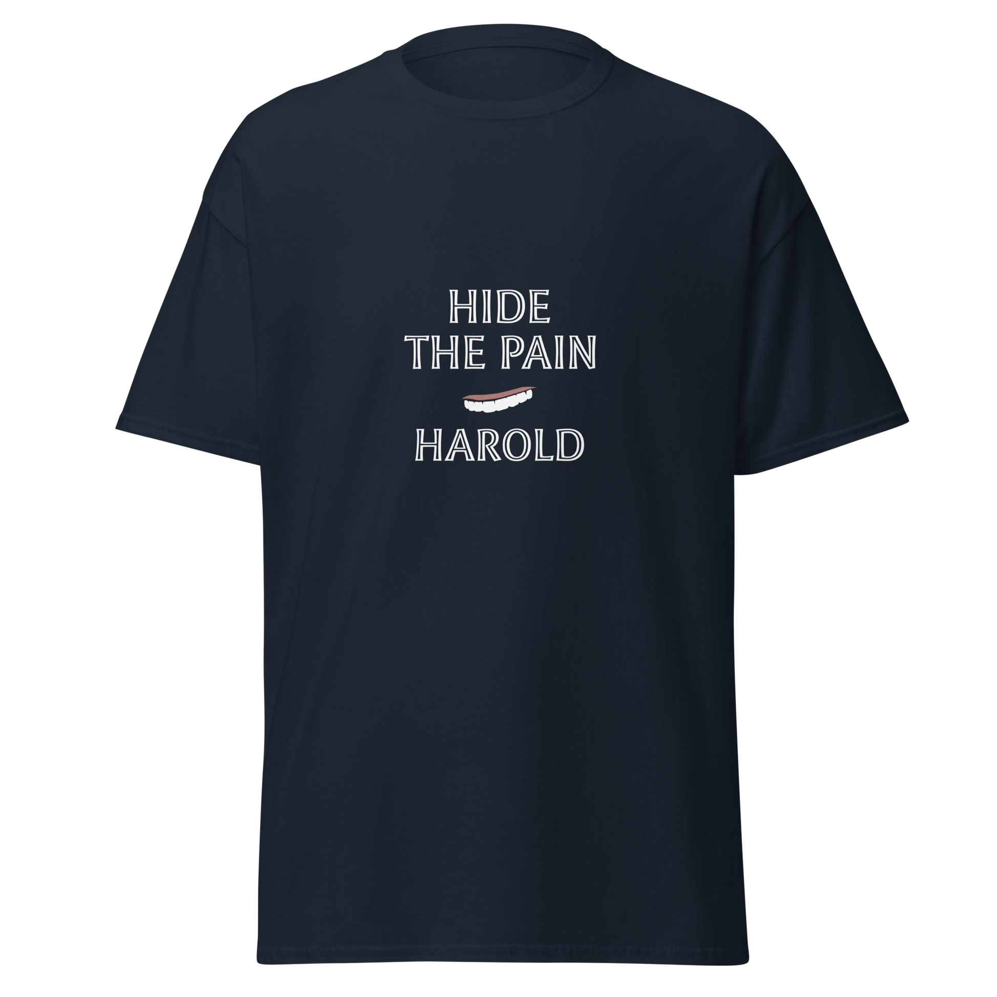 Unisex tummansininen t-paita, jossa valkoisella tekstillä "HIDE THE PAIN HAROLD" ja Haroldin kasvoista tyylitelty hymiö printissä.